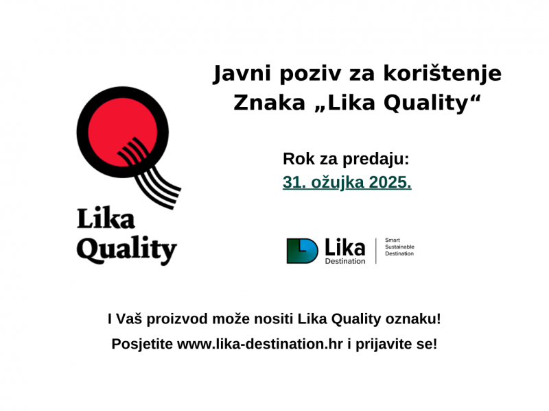 Zadnji je tjedan prijava za Lika Quality Znak