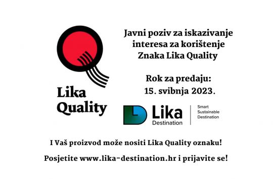 The 6th public call for expressions of interest in the use of the Lika Quality mark has been opened