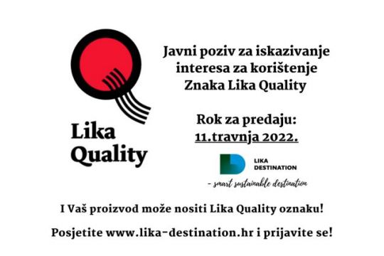 Peti Javni poziv za iskazivanje interesa za korištenje Znaka “Lika Quality”