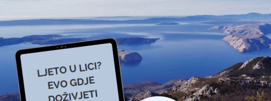 Najbolji izbori za ljeto u destinaciji Lika