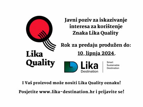 Lika destination - Produženo trajanje Javnog poziva za iskazivanje interesa za korištenje Znaka „Lika Quality“