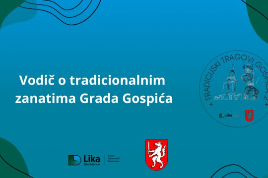 Vodič o tradicionalnim zanatima Grada Gospića
